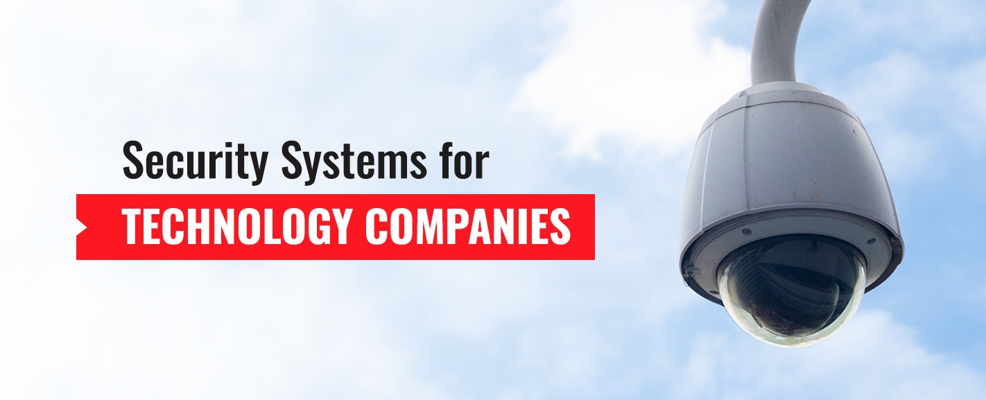 security systems for technology companies